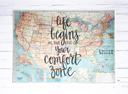 Life begins at the end of your comfort zone - 20x28 United States of America Map