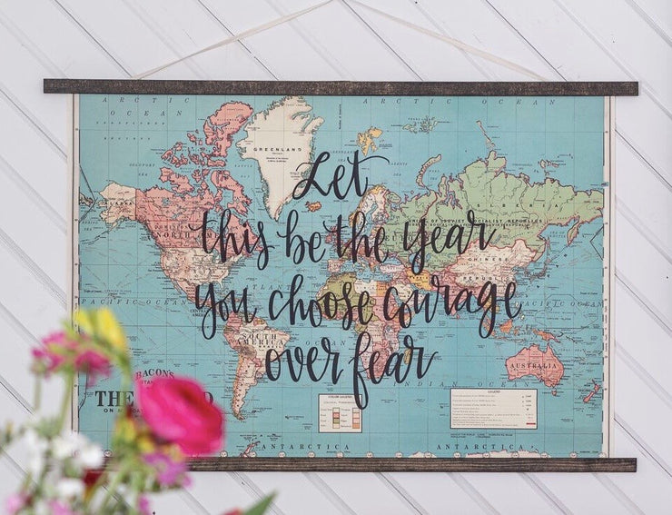 Let this be the year you choose courage over fear - 20x28 Blue World Map